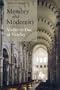 Memory and Modernity: Viollet-Le-Duc at Vezelay