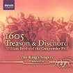1605 Treason & Dischord: William Byrd and the Gunpowder Plot