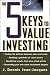 The 5 Keys to Value Investing