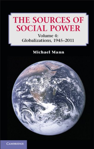 The Sources of Social Power: 4, by Michael Mann
