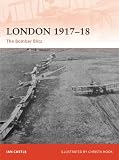 London 1917-18: The Bomber Blitz (Campaign)