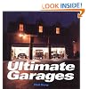 Ultimate Garages (Motorbooks Classic)