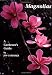 Magnolias: A Gardener's Guide