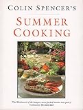 Colin Spencer's summer cooking