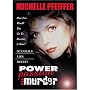Power, Passion and Murder