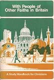 With people of other faiths in Britain : a study handbook for Christians