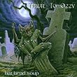 Bat Head Soup - Tribute to Ozzy