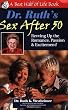 Dr. Ruth's Sex After 50: Revving up the Romance, Passion & Excitement! (The Best Half of Life)