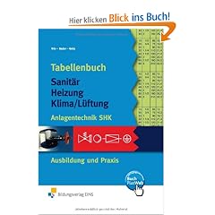 Tabellenbuch Sanit�r, Heizung, L�ftung. Anlagentechnik SHK Ausbildung und Praxis (Lernmaterialien)