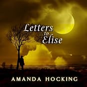Letters to Elise: A Peter Townsend Novella (My Blood Approves) | [Amanda Hocking]
