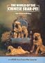 The World of the Chinese Shar-Pei