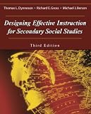 Designing Effective Instruction for Secondary Social Studies