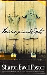 Passing into Light