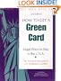 How to Get a Green Card: Legal Ways to Stay in the U.S.A