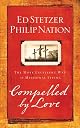 Compelled by Love: The Most Excellent Way to Missional Living