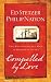 Compelled by Love: The Most Excellent Way to Missional Living