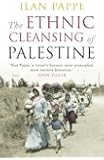 The Ethnic Cleansing of Palestine