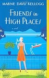 Friends in High Places (Kick Keswick Mysteries #4)