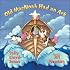 Old MacNoah Had an Ark (HarperBlessings)