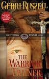 The Warrior Trainer (The Stones of Destiny Series)