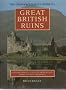 The Ordnance Survey Guide to Great British Ruins