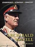 Archibald Wavell : leadership, strategy, conflict