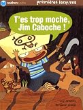 T'es trop moche, Jim Caboche !