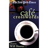 The New York Times Café Crosswords: Light and Easy Puzzles (New York Times Crossword Puzzles)