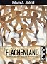 Fl�chenland: Ein M�rchen mit vielerlei Dimensionen