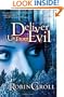 Deliver Us from Evil: A Novel