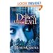 Deliver Us from Evil: A Novel