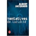 Tentatives de lucidit�