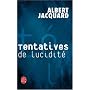 Tentatives de lucidit�