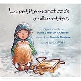 La Petite Marchande D`allumett