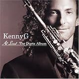 Kenny G - At Last...The Duets Album ( Audio CD ) - B000A2GXC2
