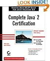 Complete Java2 Certification Study Guide