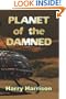 Planet Of The Damned