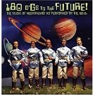 180 D'Gs to the Future