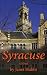 Syracuse: A Novel