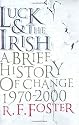 Luck and the Irish: A Brief History of Change 1970-2000