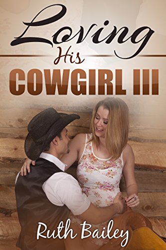 Loving His Cowgirl: 3
