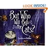 But Who Will Bell the Cats?