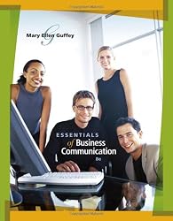Essentials of Business Communication (with www.meguffey.com Printed Access Card)