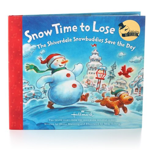 Hallmark 2013 Snow Time To Lose Hardcover Book - 32 Pages - #LPR1661