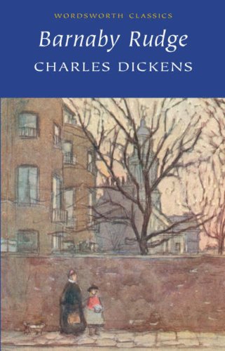 Barnaby Rudge (Wordsworth Classics)