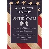 A Patriot's History of the United States: From Columbus's Great Discovery to the War on Terror (Part 2 of 3 parts)(Library Edition)