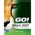GO! with Word 2007, Comprehensive