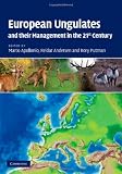 European Ungulates and their Management in the 21st Century