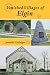 Book Vanished Villages of Elgin