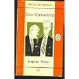 One-Upmanship : Being Some Account of the Activities and Teaching of the Lifemanship Correspondence College of Onw-Upmanship and Gameslifemastery